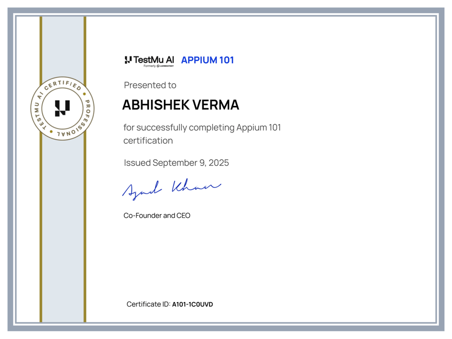 Abhishek Verma's Automation Certificate: Appium 101