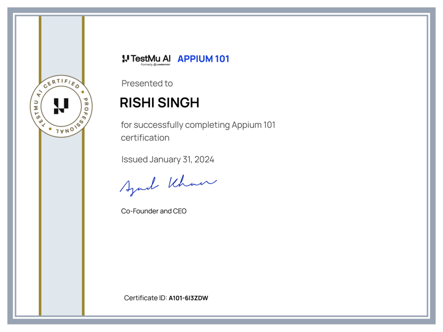 Rishi Singh's Automation Certificate: Appium 101