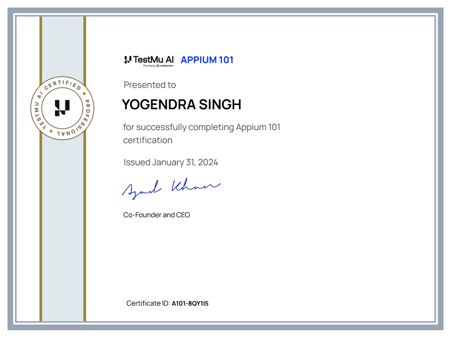 Yogendra Singh's Automation Certificate: Appium 101