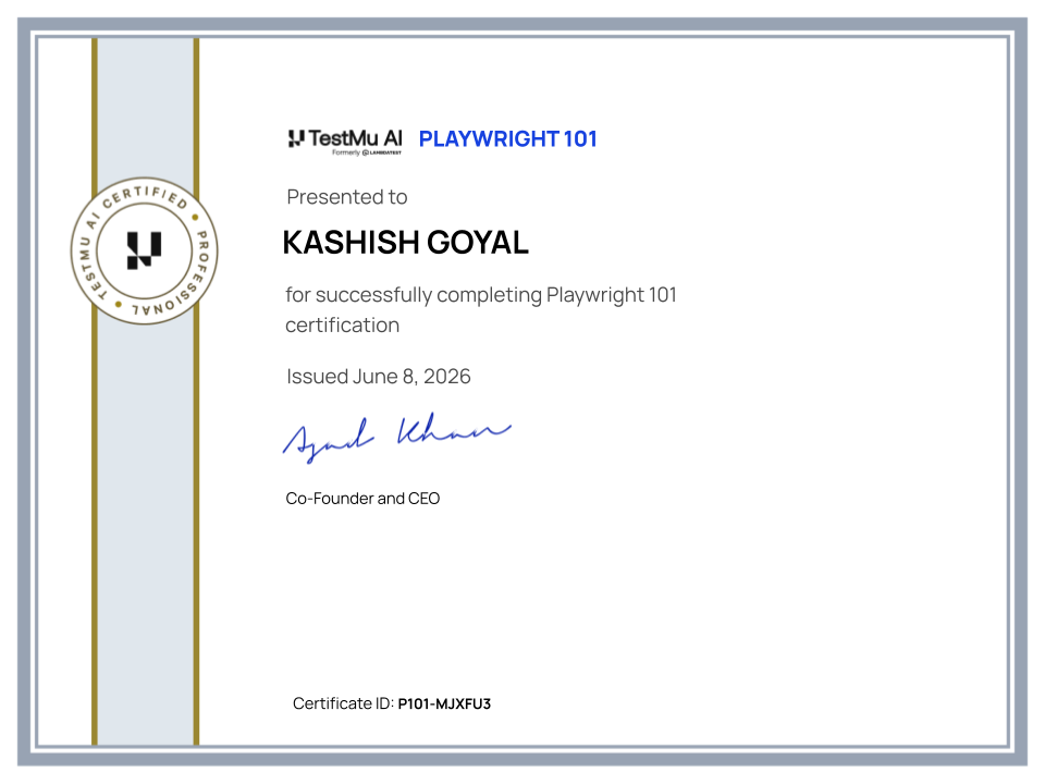 Kashish Goyal's Automation Certificate: Playwright 101