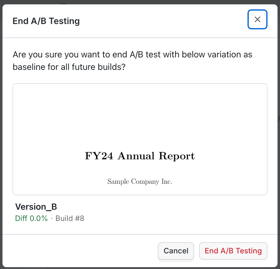 Confirmation when ending A/B testing and promoting one variation as the sole baseline