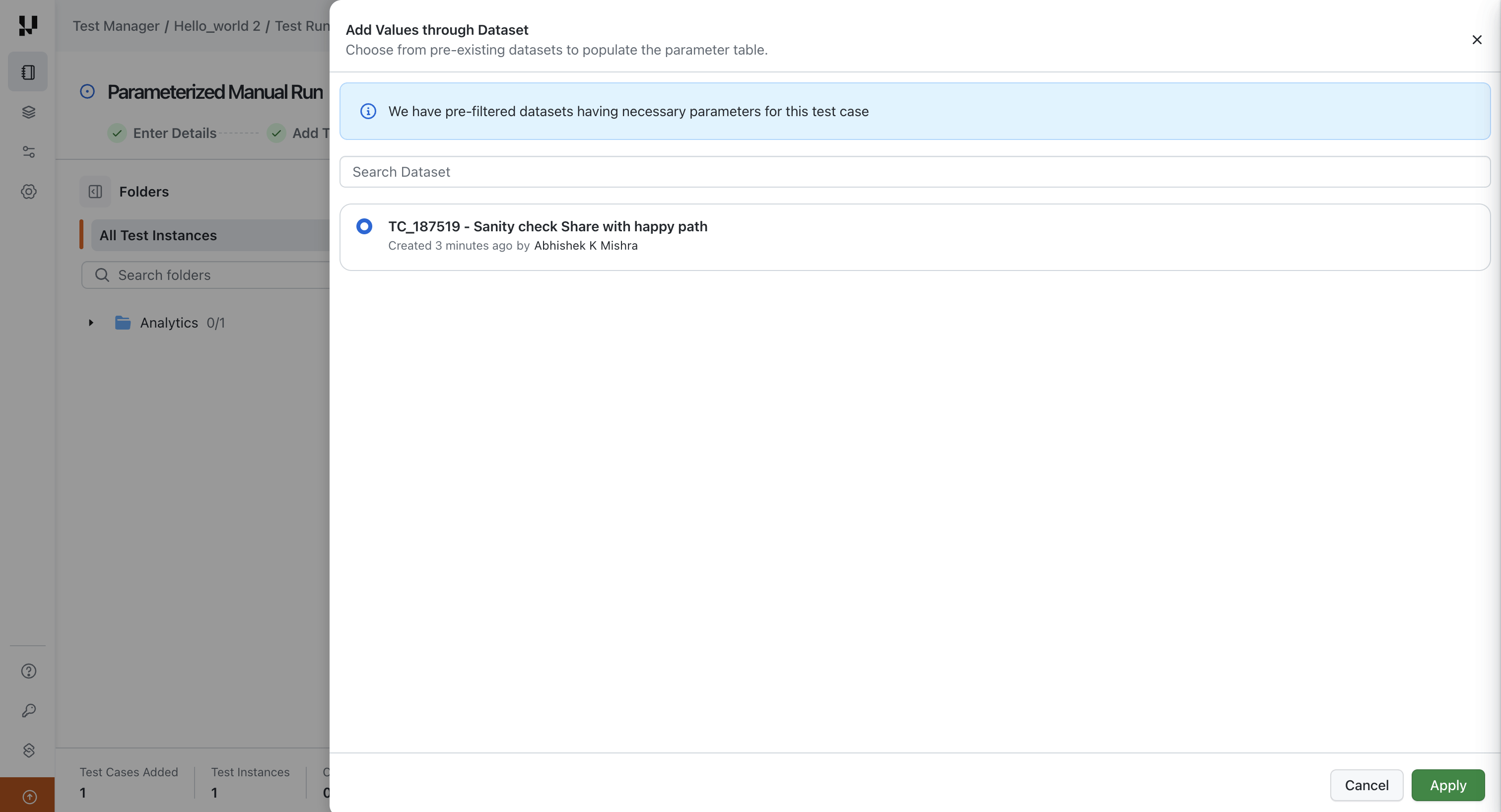 Selecting a dataset for a manual test case while configuring a test run