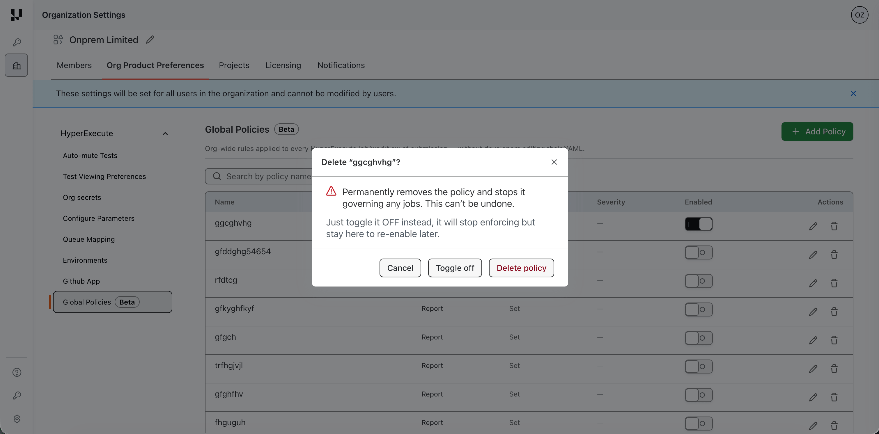 Delete confirmation dialog warning that deleting a policy is permanent, with the option to toggle it off instead
