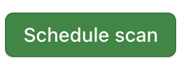 Schedule Scan Button